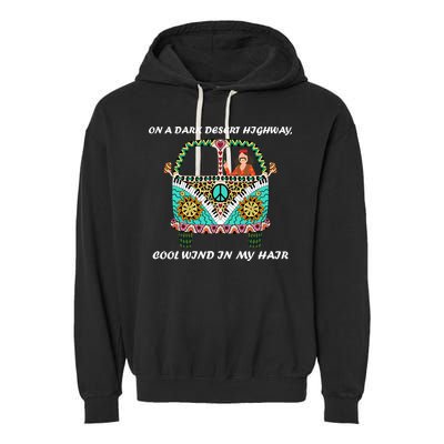 Dark Desert Highway Funny Hippie Garment-Dyed Fleece Hoodie