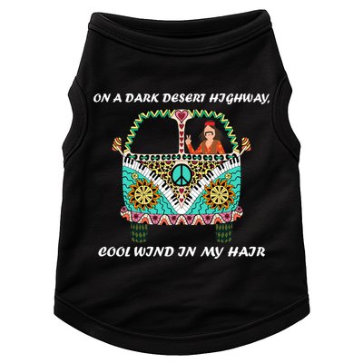 Dark Desert Highway Funny Hippie Doggie Tank