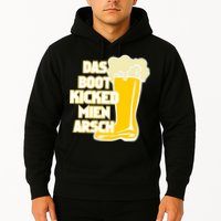 Das Boot Kicked Mien Arsch Hoodie