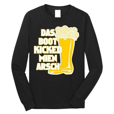 Das Boot Kicked Mien Arsch Long Sleeve Shirt