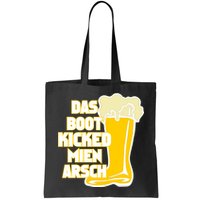 Das Boot Kicked Mien Arsch Bag