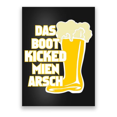 Das Boot Kicked Mien Arsch Poster