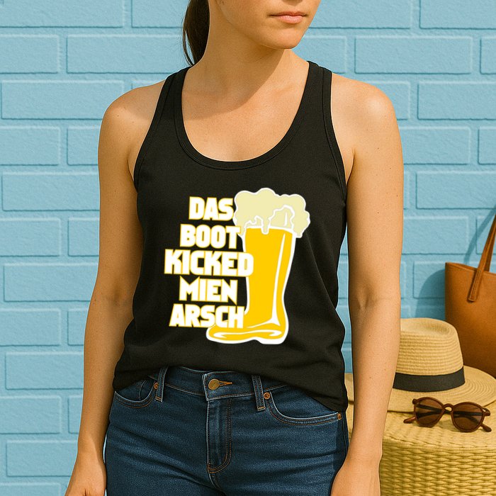Das Boot Kicked Mien Arsch Womens Tank Top