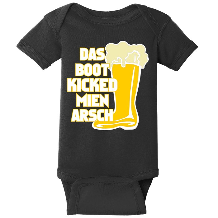 Das Boot Kicked Mien Arsch Baby Bodysuit