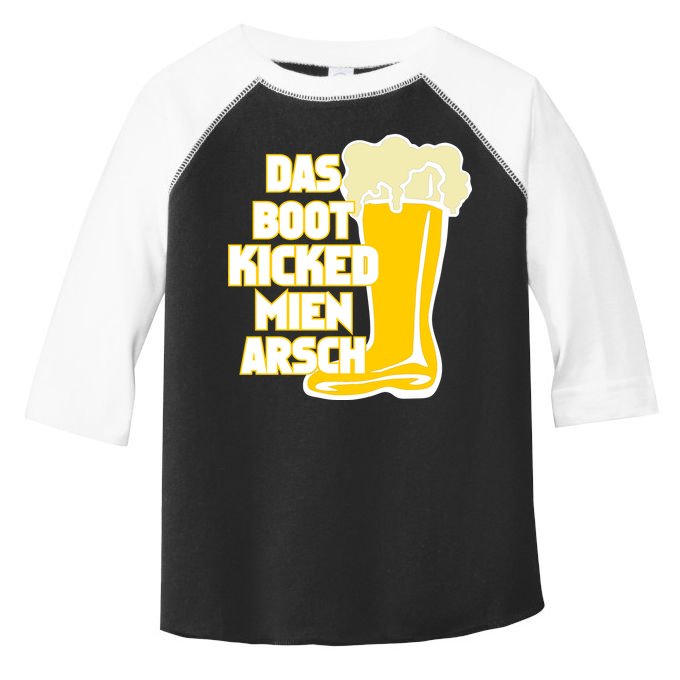 Das Boot Kicked Mien Arsch Toddler Fine Jersey T-Shirt