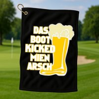Das Boot Kicked Mien Arsch Golf Towel
