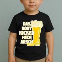 Das Boot Kicked Mien Arsch Toddler T-Shirt
