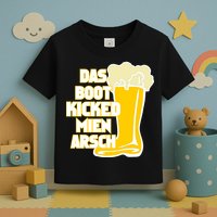 Das Boot Kicked Mien Arsch Toddler T-Shirt