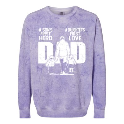 Dad A Sons First Hero Daughters First Love Fathers Day From Son Daughter To Dad Colorblast Crewneck Sweatshirt