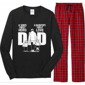 Dad A Sons First Hero Daughters First Love Fathers Day From Son Daughter To Dad Long Sleeve Pajama Set