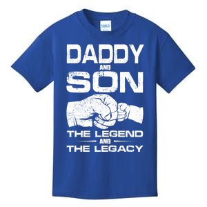 Daddy And Son The Legend And Legacy Fathers Day Daddy Son Cool Gift Kids T-Shirt