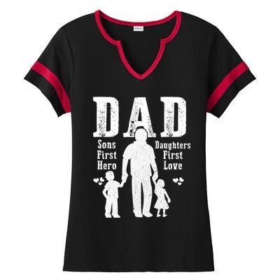 Dad A Sons First Hero A Daughters First Love Daddy Papa Pops Gift Ladies Halftime Notch Neck Tee