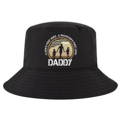 Daddy A Sons First Hero Daughters First Love Cool Comfort Performance Bucket Hat