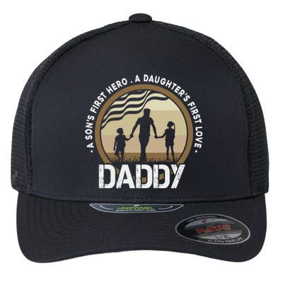 Daddy A Sons First Hero Daughters First Love Flexfit Unipanel Trucker Cap