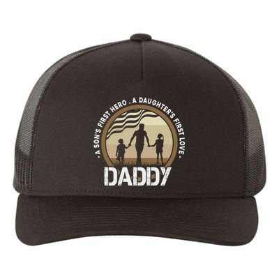 Daddy A Sons First Hero Daughters First Love Yupoong Adult 5-Panel Trucker Hat