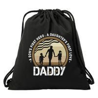 Daddy A Sons First Hero Daughters First Love Drawstring Bag