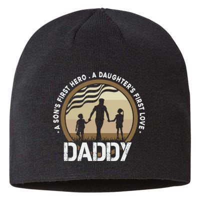 Daddy A Sons First Hero Daughters First Love Sustainable Beanie