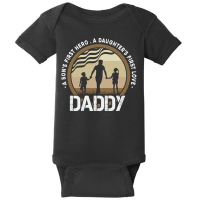 Daddy A Sons First Hero Daughters First Love Baby Bodysuit
