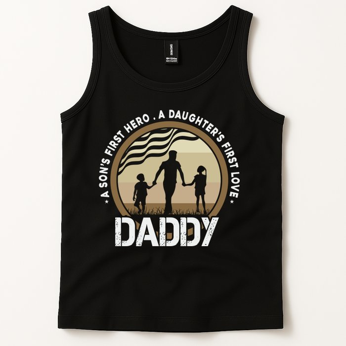 Daddy A Sons First Hero Daughters First Love Tank Top