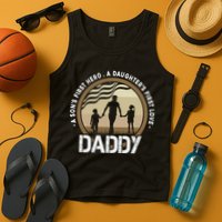Daddy A Sons First Hero Daughters First Love Tank Top