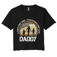 Daddy A Sons First Hero Daughters First Love Crop Top