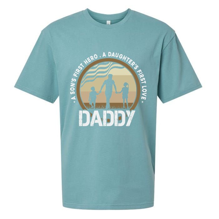 Daddy A Sons First Hero Daughters First Love Sueded Cloud Jersey T-Shirt