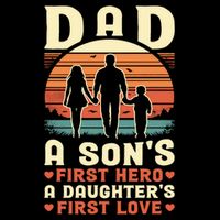 Dad A Son'S First Hero A Daughter'S First Love Father'S Day Wool Snapback Cap