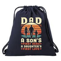 Dad A Son'S First Hero A Daughter'S First Love Father'S Day Drawstring Bag