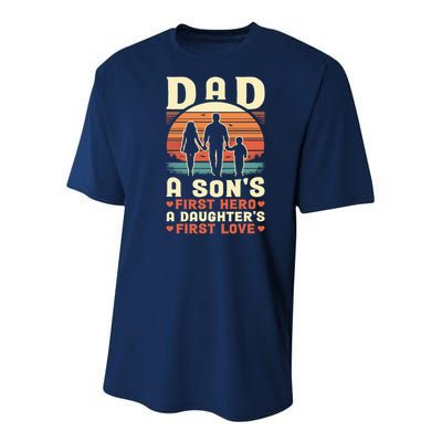 Dad A Son'S First Hero A Daughter'S First Love Father'S Day Youth Performance Sprint T-Shirt