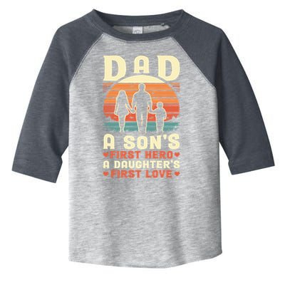 Dad A Son'S First Hero A Daughter'S First Love Father'S Day Toddler Fine Jersey T-Shirt