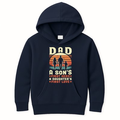 Dad A Son'S First Hero A Daughter'S First Love Father'S Day Kids Hoodie