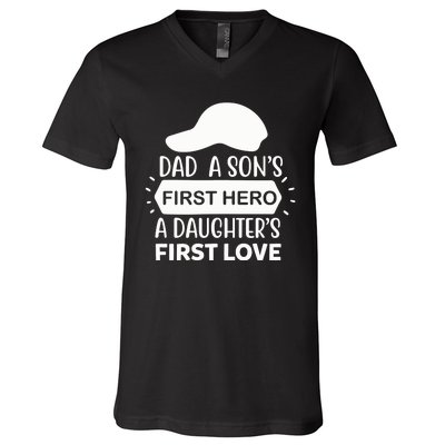 Dad A Son S First Hero A Daughter S First Love V-Neck T-Shirt