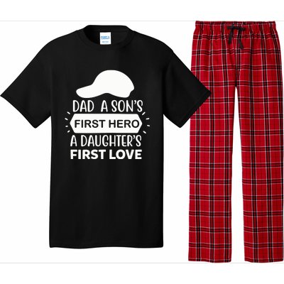 Dad A Son S First Hero A Daughter S First Love Pajama Set