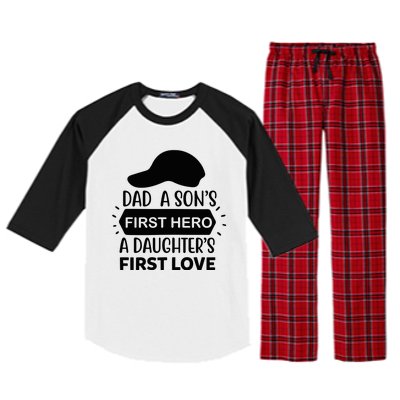 Dad A Son S First Hero A Daughter S First Love Raglan Sleeve Pajama Set