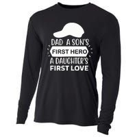 Dad A Son S First Hero A Daughter S First Love Cooling Performance Long Sleeve Crew