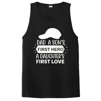 Dad A Son S First Hero A Daughter S First Love PosiCharge Competitor Tank