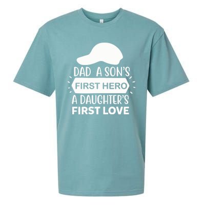 Dad A Son S First Hero A Daughter S First Love Sueded Cloud Jersey T-Shirt