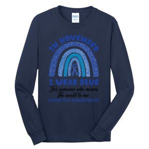 Diabetes Awareness Shirt, In November I Wear Blue Tall Long Sleeve T-Shirt