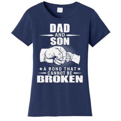 Dad And Son Unbreakable Bond Funny Fist Bump Daddy Papa Women's T-Shirt