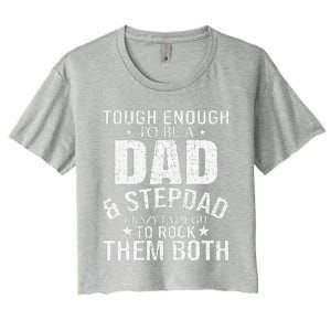 Dad And Stepdad Fathers Day Stepdad Step Dad Women's Crop Top Tee