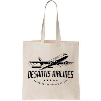 DeSantis Airlines Shirt, Bringing The Border To You Tote Bag