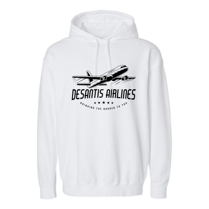 DeSantis Airlines Shirt, Bringing The Border To You Garment-Dyed Fleece Hoodie