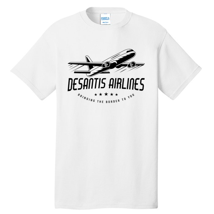 DeSantis Airlines Shirt, Bringing The Border To You Tall T-Shirt