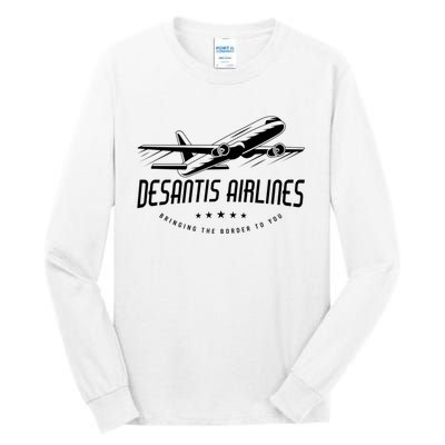 DeSantis Airlines Shirt, Bringing The Border To You Tall Long Sleeve T-Shirt