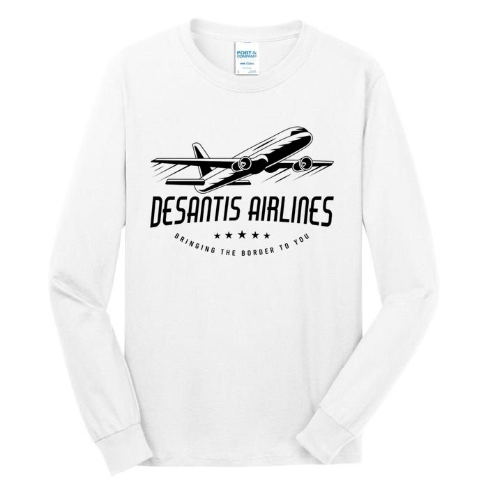 DeSantis Airlines Shirt, Bringing The Border To You Tall Long Sleeve T-Shirt