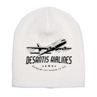 DeSantis Airlines Shirt, Bringing The Border To You Short Acrylic Beanie