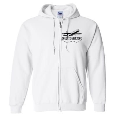 DeSantis Airlines Shirt, Bringing The Border To You Full Zip Hoodie