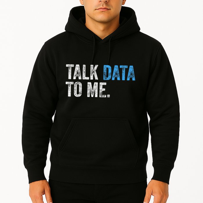Data Analyst Scientist Statistic Statisticians Data Engineer Hoodie