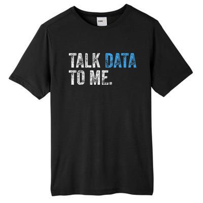 Data Analyst Scientist Statistic Statisticians Data Engineer Tall Fusion ChromaSoft Performance T-Shirt