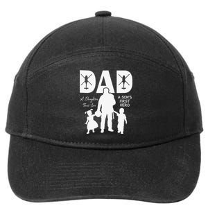 Dad A Sons First Hero A Daughters First Love 7-Panel Snapback Hat